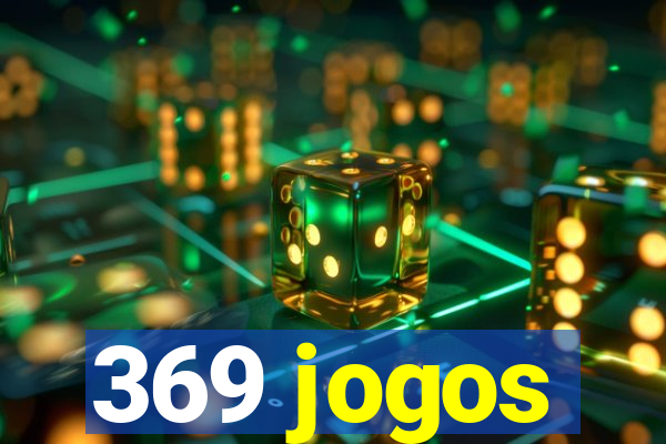 369 jogos